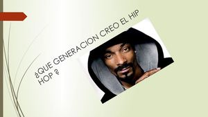 QUE GENERACION CREO EL RAP
