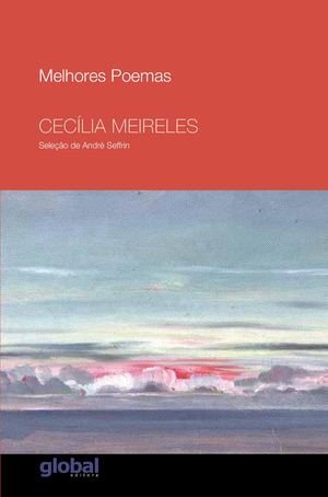 Melhores poemas Cecília Meireles