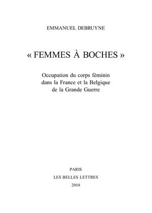 Extrait : Emmanuel Debruyne - « Femmes à Boches »