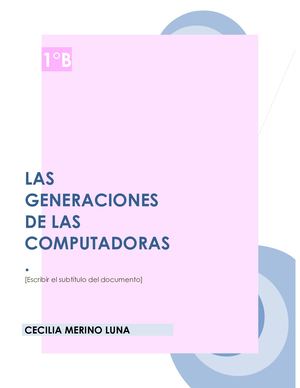 Las Generaciones De Las Computadoras