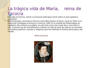 La Trágica Vida De María, Reina De