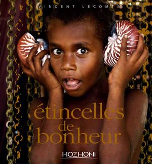 Étincelles de bonheur par Vincent Lecomte (extrait)