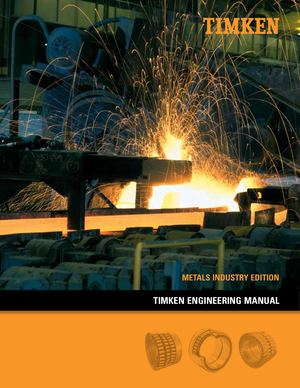 Timken Engineering Manual Metals Catalog Progettazione Siderurgia En 10668
