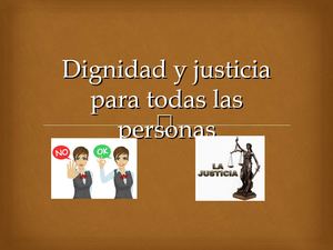 Dignidad Y Justicia Para Todas Las Personas