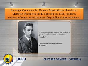 General Maximiliano Hernández Martínez Tarea Para Subir Verito Sosa