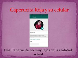 Caperucita Roja y su celular