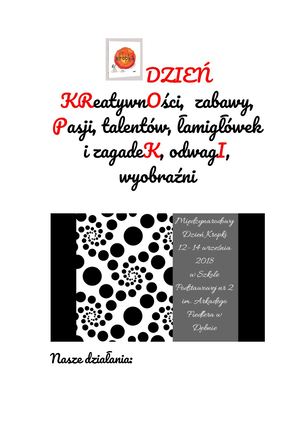 Dzień Kreatywn Ości, Zabawy, Pasji, Talentów, łAmigłówek I Zagade K, Odwag I, Wyobraźni