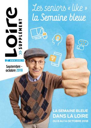 Semaine Bleue 2018 - Supplément Loire magazine septembre-octobre 2018