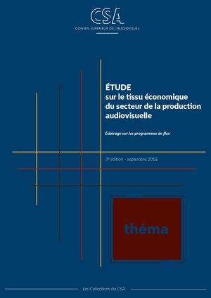 3e Edition De L'étude Sur Le Tissu éConomique De La Production Audiovisuelle Septembre Calameo