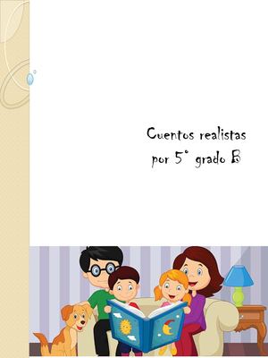 Cuentos Realistas Por 5° B