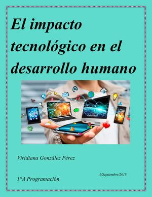 El Impacto Tecnológico En El Desarrollo Humano
