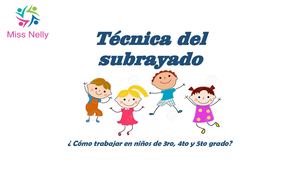 Técnica Del Subrayado