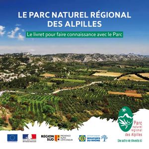 Plaquette de présentation du Parc naturel régional des Alpilles