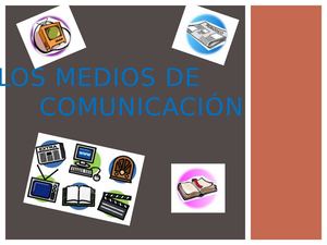 Los Medios De Comunicación Diapositivas