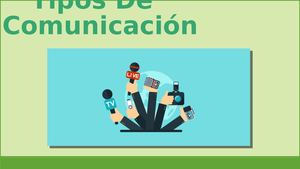Tipos De Comunicación