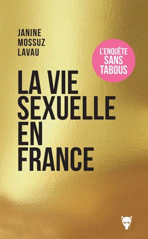 La Vie Sexuelle En France (extraits)