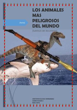 los animales mas peligrosos del mundo