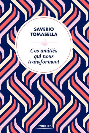 Extrait - Ces amitiés qui nous transforment