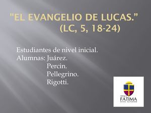 El Evangelio De Lucas