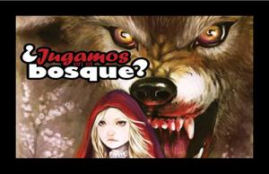 ¿Jugamos en el bosque?