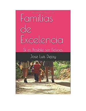 Familias De Excelencia