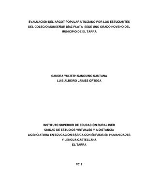 Evaluación Del Argot Popular Utilizado Por Los Estudiantes Del Colegio Monseñor Díaz Plata Sede Uno Grado Noveno Del Municipio De El Tarra