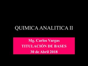 7ma Clase Volumetria De Bases Patrones Primarios 30 Abril 2018