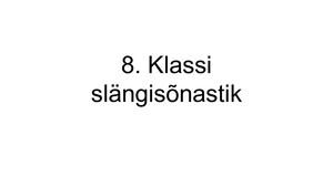 8. klassi slängisõnastik