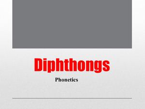 Diphthongs