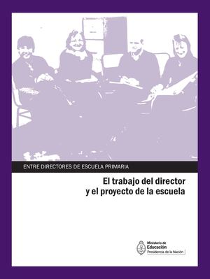 4 El Trabajo Del Director Y El Proyecto De La Escuela Pdf