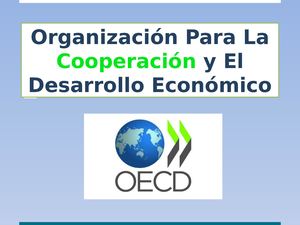 Organización Para La Cooperación Y El Desarrollo Económico