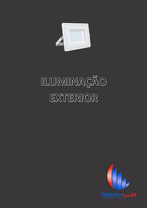 Catálogo ILUMINAÇÃO EXTERIOR - pedralux.pt