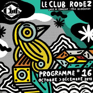 PROGRAMME OCTOBRE > DÉCEMBRE 2018 / LE CLUB RODEZ