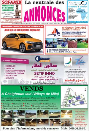 La Centrale des Annonces N° 1410 Semaine du 29 Juillet au 11 Août 2018 - Prix 25 DA. ISSN 1111 - 4223