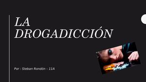 La Drogadicción Steban Rondón