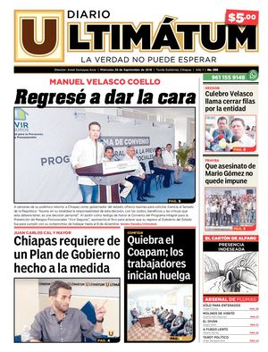 Ultimátum Chiapas, 26 Septiembre 2018