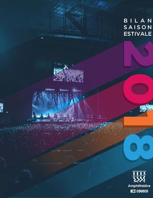 Bilan saison estivale 2018 - Amphithéâtre Cogeco
