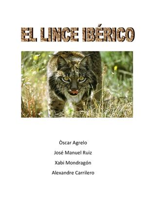 El Lince Ibérico ÓScar , Alexandre,xabi Y José Manuel