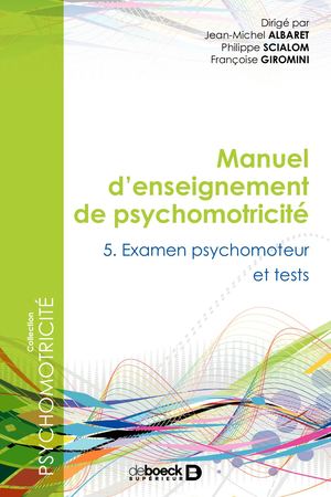 Manuel d'enseigment en psychomotricité
