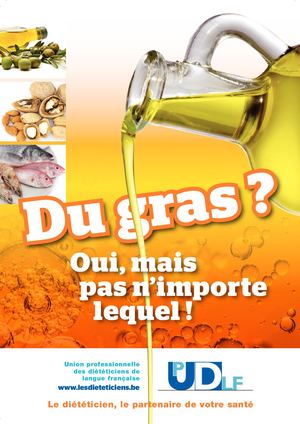 Du gras ? Oui, mais pas n'importe lequel !