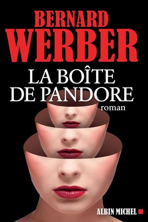 EXTRAIT | La Boîte de Pandore - Bernard Werber