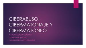 Ciberabuso%2c Cibermatonaje Y Cibermatoneo
