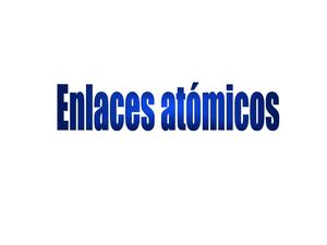 Enlaces Atómicos