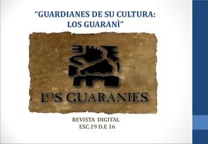 Guardianes De Su Cultura 1