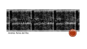 My Ideal Home - Andrés