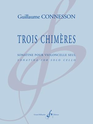 Guillaume CONNESSON - Trois Chimères