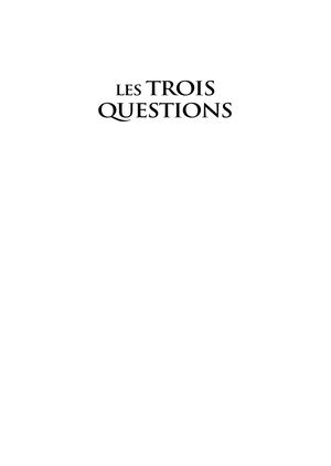 Les trois questions, Don Miguel Ruiz [Extrait]