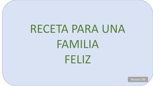 Receta Para Una Familia Feliz