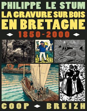 La Gravure sur bois en Bretagne