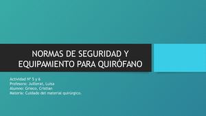 Normas De Seguridad Y Equipamiento Para Quirófano